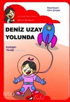 Deniz Uzay Yolunda - 1