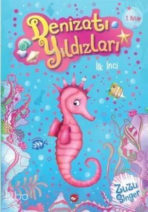 Denizatı Yıldızları - İlk İnci - 1