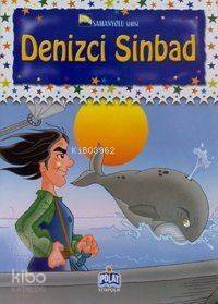 Denizci Sinbad; Samanyolu Serisi - 1