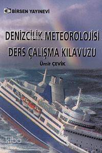 Denizcilik Meteorolojisi Ders Çalışma Kılavuzu - 1