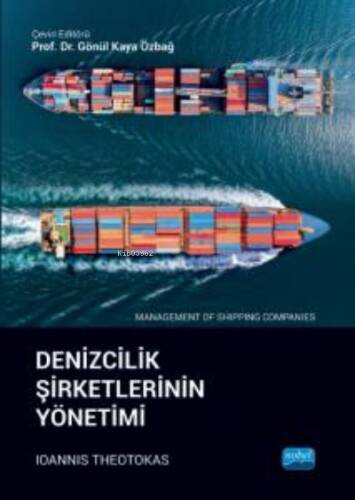 Denizcilik Şirketlerinin Yönetimi;Management of Shipping Companies - 1