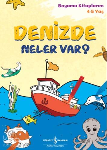 Denizde Neler Var? ;Boyama Kitaplarım 4-5 Yaş - 1