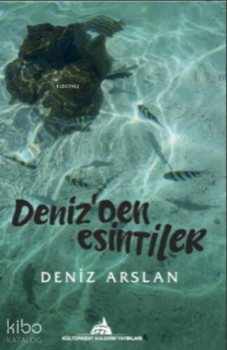 Deniz'den Esintiler - 1