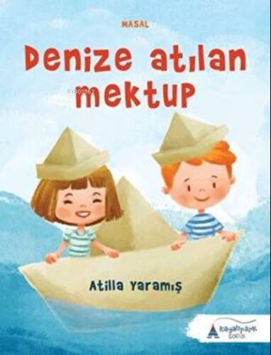 Denize Atılan Mektup - 1