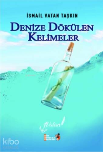 Denize Dökülen Kelimeler - 1