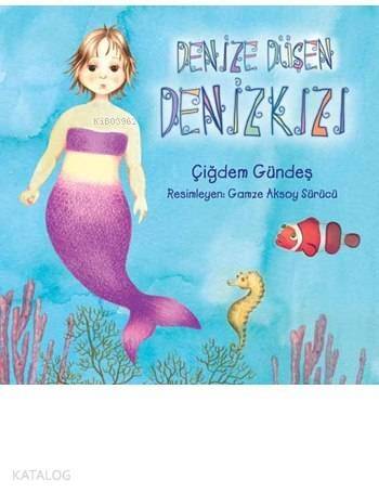 Denize Düşen Denizkızı - 1