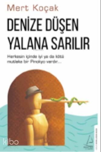 Denize Düşen Yalana Sarılır - 1