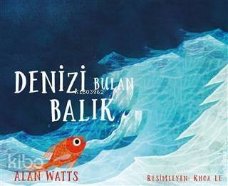 Denizi Bulan Balık - 1