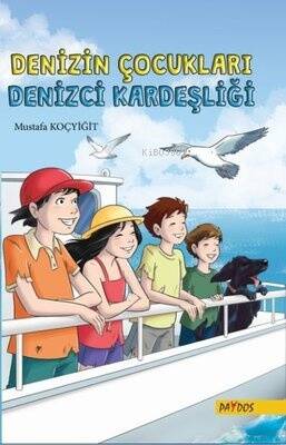 Denizin Çocukları 2 Denizci Kardeşliği - 1