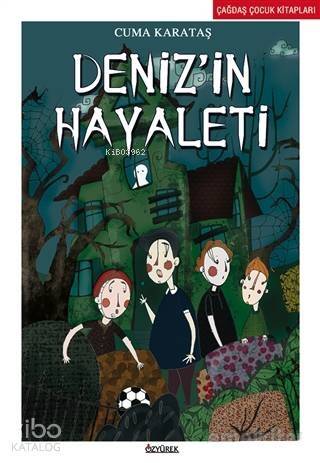 Deniz'in Hayaleti - 1