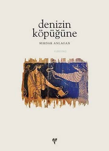 Denizin Köpüğüne - 1