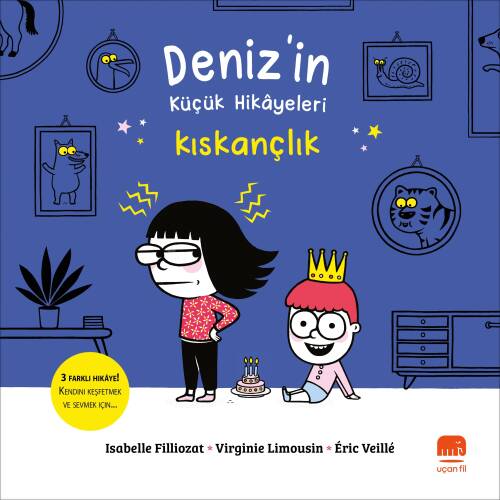 Deniz’in Küçük Hikâyeleri;Kıskançlık - 1