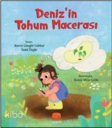 Deniz'in Tohum Macerası - 1