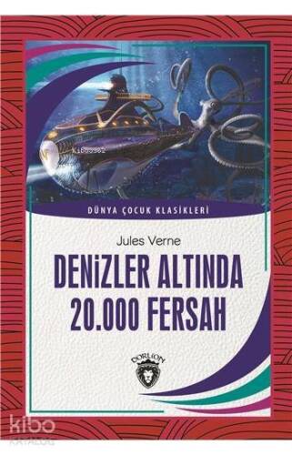 Denizler Altında 20.000 Fersah Dünya Çocuk Klasikleri - 1