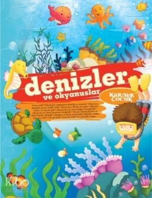 Denizler ve Okyanuslar; Ne ? Nedir - 1