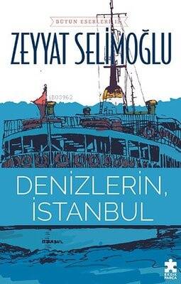 Denizlerin İstanbul - 1