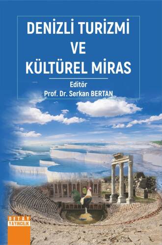 Denizli Turizmi Ve Kültürel Miras - 1