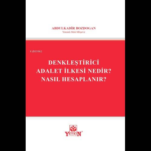 Denkleştirici Adalet İlkesi Nedir? Nasıl Hesaplanır? - 1