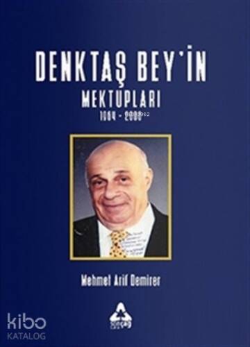 Denktaş Bey’in Mektupları 1964 - 2008 - 1