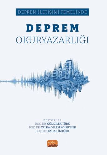 Deprem İletişimi Temelinde Deprem Okuryazarlığı - 1