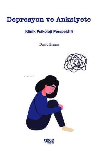 Depresyon ve Anksiyete;Klinik Psikoloji Perspektifi - 1