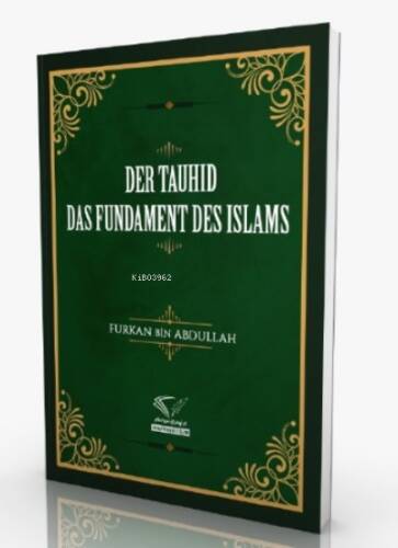 Der Tauhid - Das Fundament Des İslams - 1