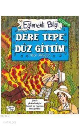 Dere Tepe Düz Gittim - 1