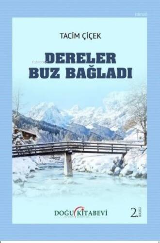 Dereler Buz Bağlandı - 1