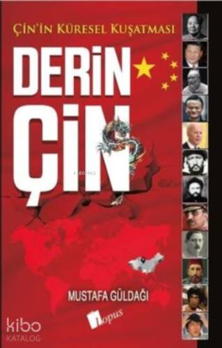 Derin Çin;Çin'in Küresel Kuşatması - 1