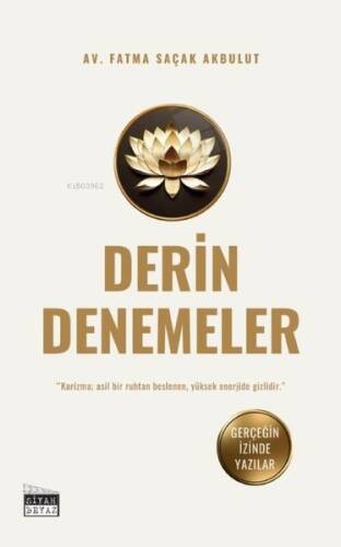 Derin Denemeler - Gerçeğin İzinde Yazılar - 1