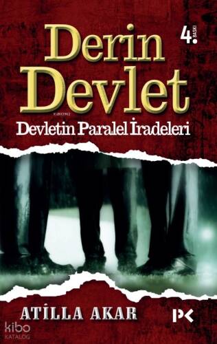 Derin Devlet; Devletin Paralel İradeleri - 1