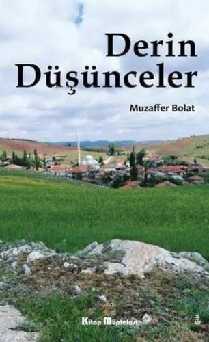 Derin Düşünceler - 1