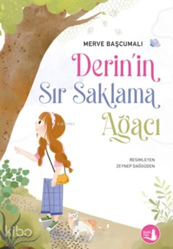 Derin’in Sır Saklama Ağacı - 1