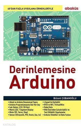 Derinlemesine Arduino - 1