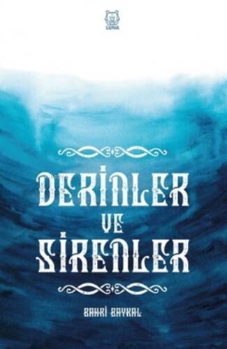 Derinler ve Sirenler - 1