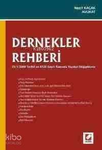 Dernekler Rehberi; 23/1/2008 Tarihli ve 5728 Sayılı Kanunla Yapılan Değişikliklerle - 1