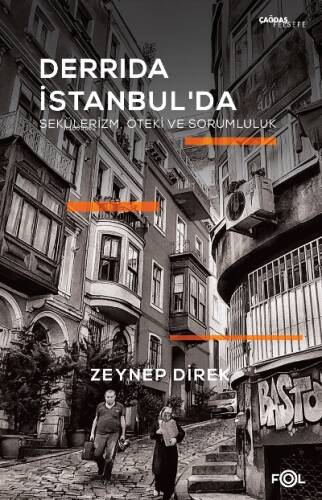 Derrida İstanbul’da – Sekülerizm, Öteki ve Sorumluluk - 1