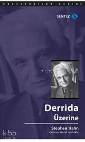 Derrida Üzerine - 1