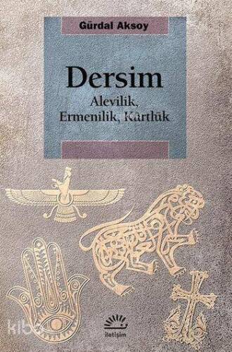 Dersim; Alevilik, Ermenilik, Kürtlük - 1