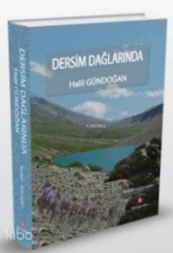 Dersim Dağlarında - 1