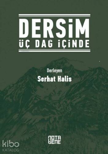 Dersim Üç Dağ İçinde - 1