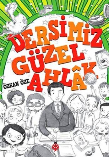 Dersimiz: Güzel Ahlak - 1