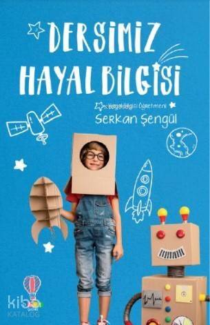 Dersimiz Hayal Bilgisi - 1