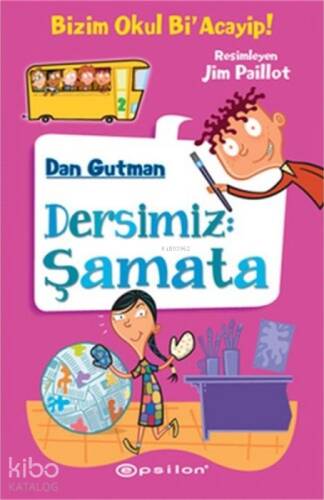 Dersimiz: Şamata; Bizim Okul Bi' Acayip! - 1