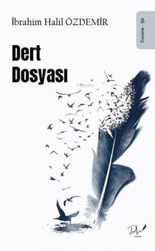 Dert Dosyası - 1