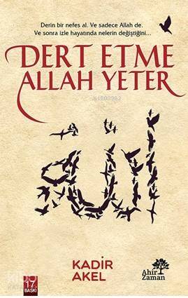 Dert Etme Allah Yeter - 1