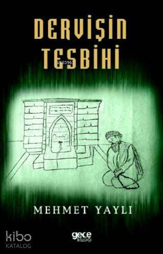 Dervişin Tesbihi - 1