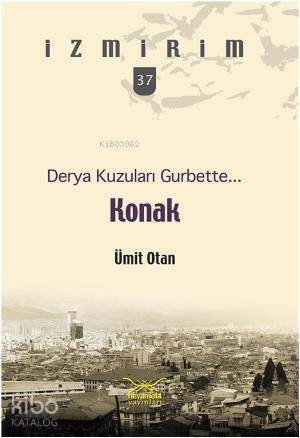 Derya Kuzuları Gurbette Konak - 1