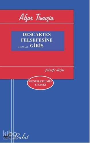 Descartes Felsefesine Giriş - 1