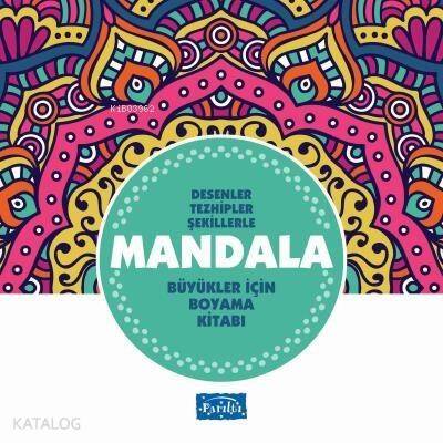 Desenler Tezhipler Şekillerle Mandala - Turkuaz Kitap Büyükler İçin Boyama Kitabı - 1